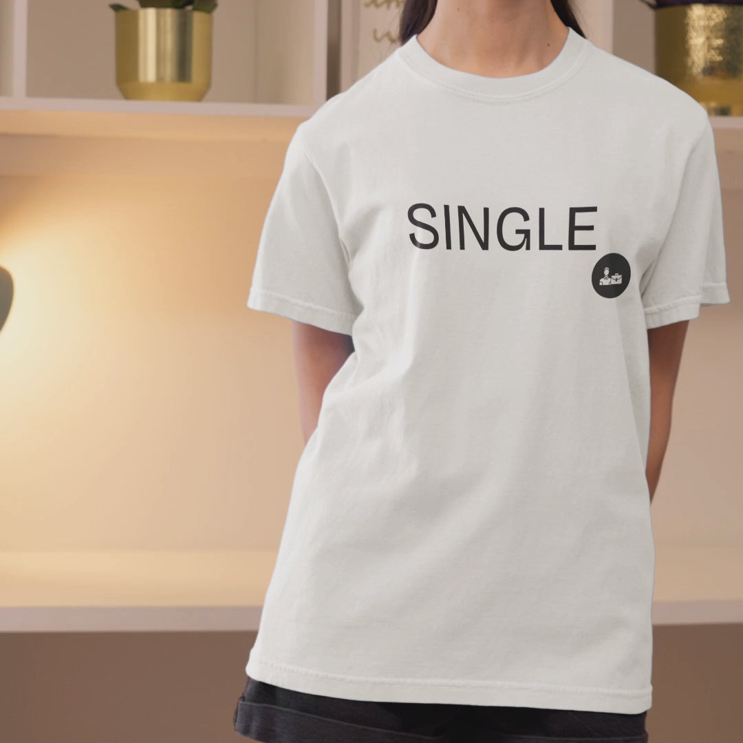 Single Entrepreneur T-Shirt